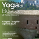 Yoga al Bosco di San Francesco di Assisi
